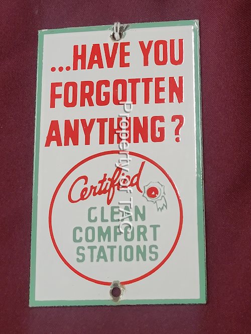 Associated "Have you Forgotten Anything" Porcelain Rest Room Sign