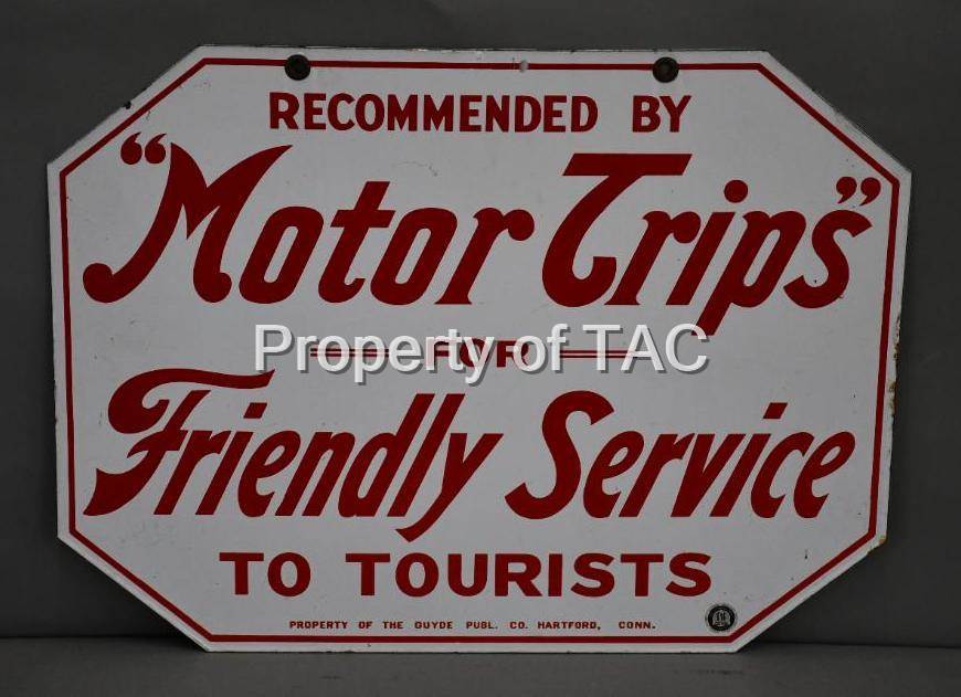 "Motor Trips" for Friendly Service to Tourists Porcelain Sign