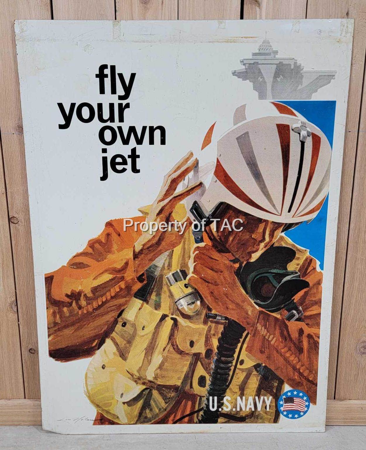 "fly your own jet" Navy Recruiting Metal Sign