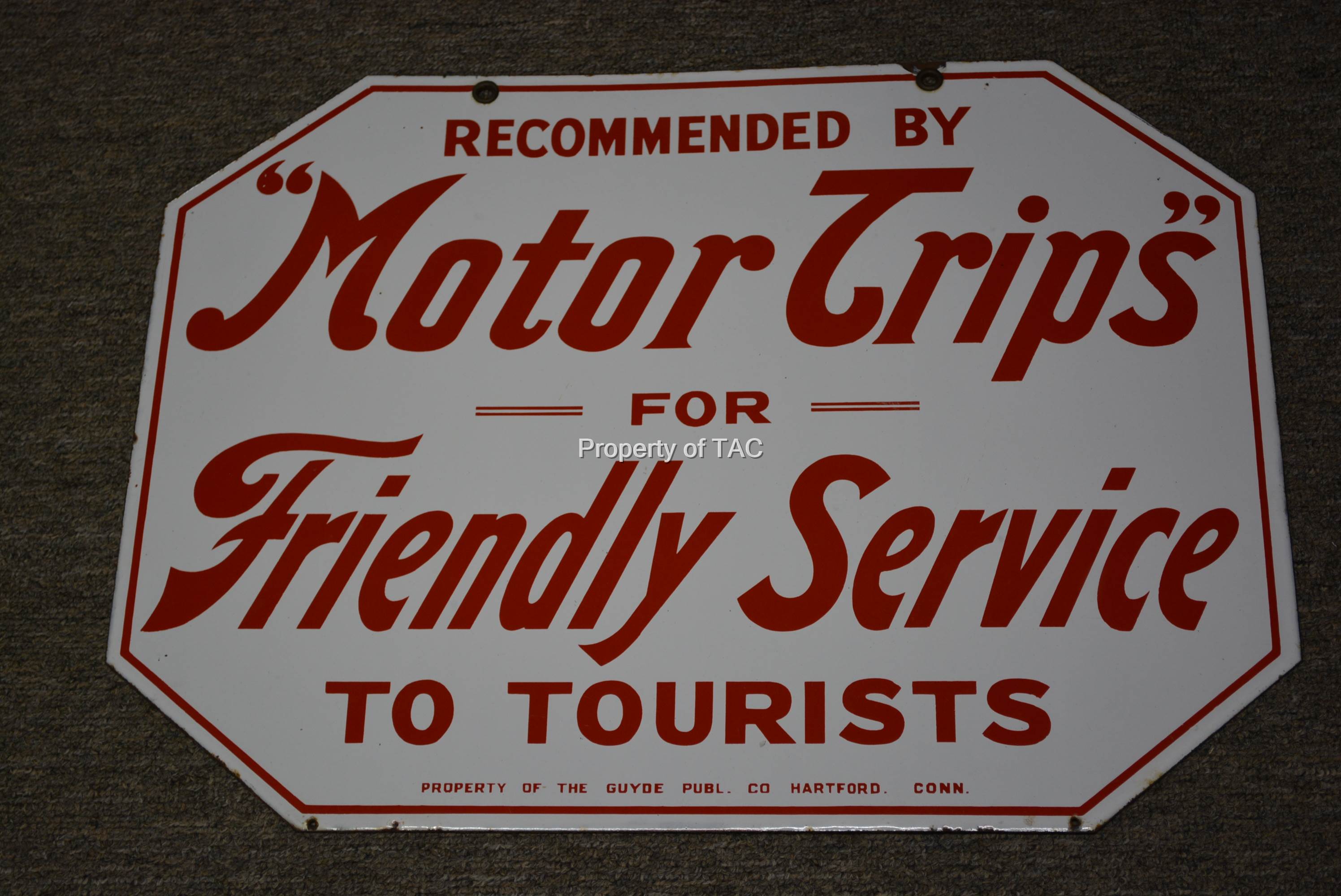 "Motor Trips" for Friendly Service to Tourists Porcelain Sign