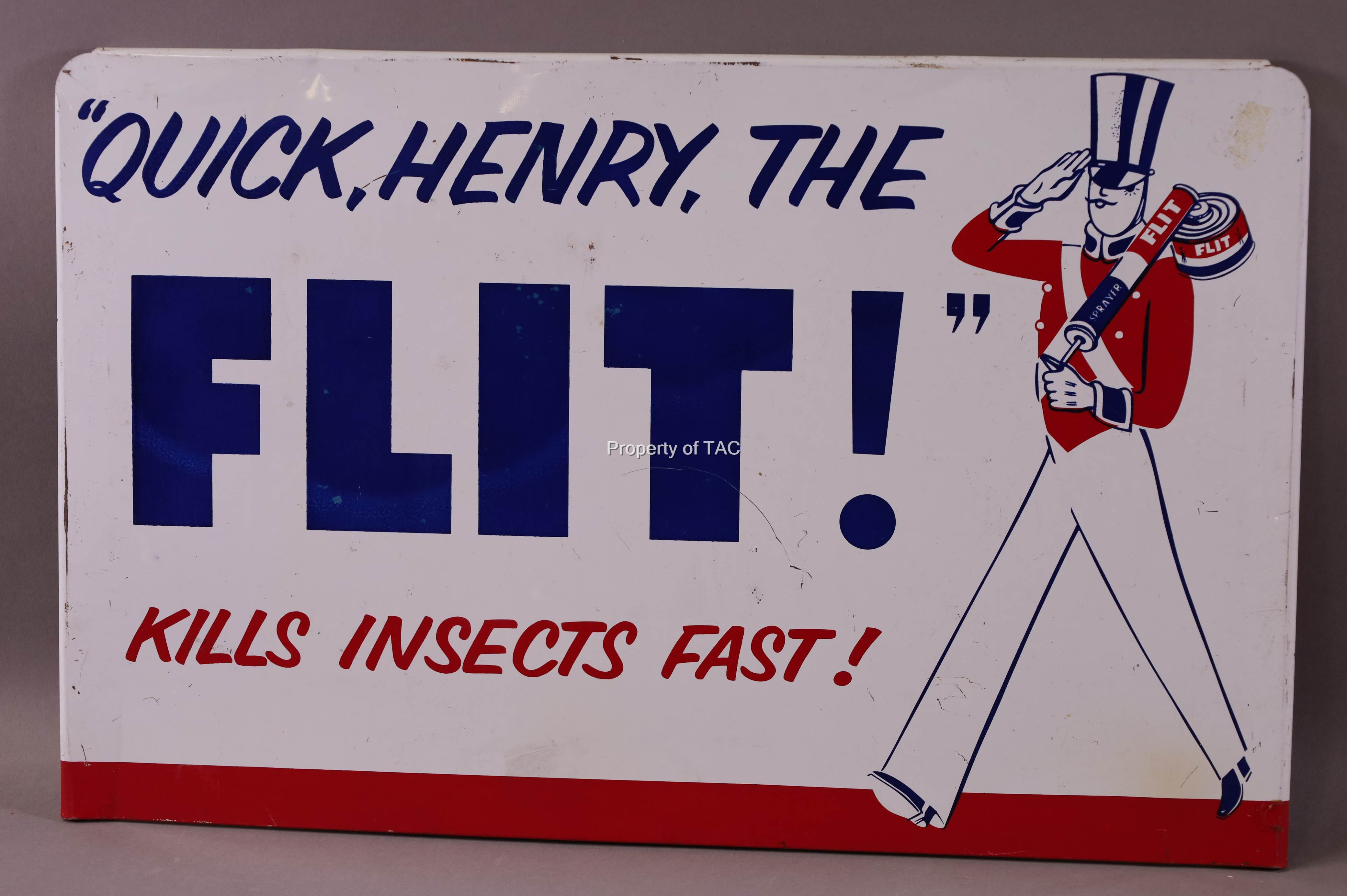 "Quick, Henry, the Flit" w/Logo Metal Sign