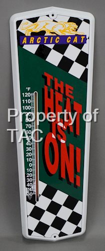 Arctic Cat "The Heat is On!" Metal Thermometer