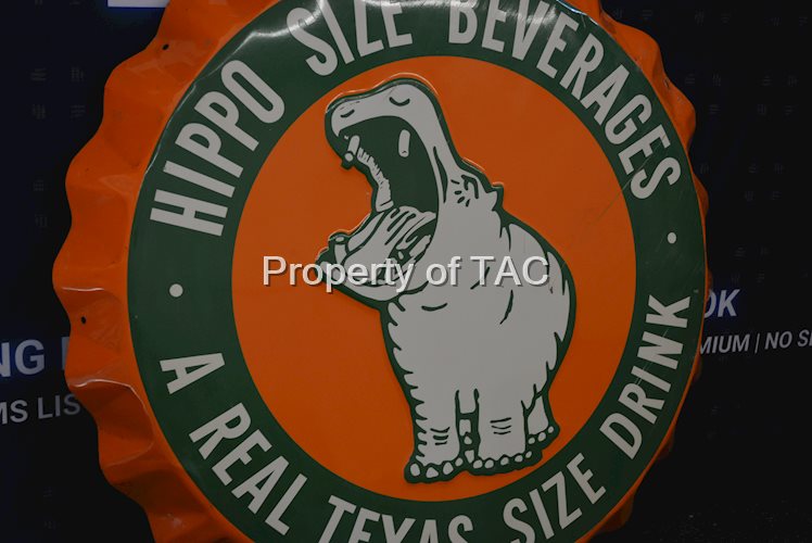 Hippo Size Beverages "A Real Texas Size Drink" w/Logo Metal Bottle Cap Sign