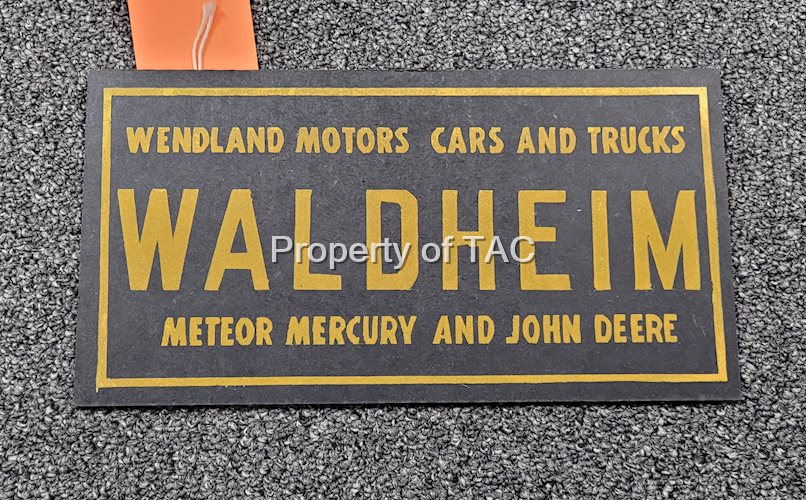 Wendland Motors Cars and Trucks Waldheim Meteor Mercury & John Deere Masonite Sign