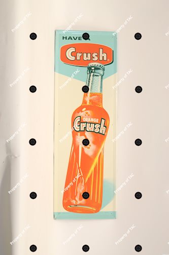 Have A Orange Crush w/bottle logo sign