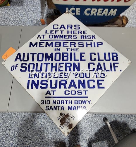 Automobile Club of Southern California "Cars Left Here At Owners Risk" Santa Maria Porcelain Sign