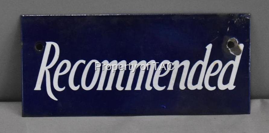 Recommended Porcelain Sign