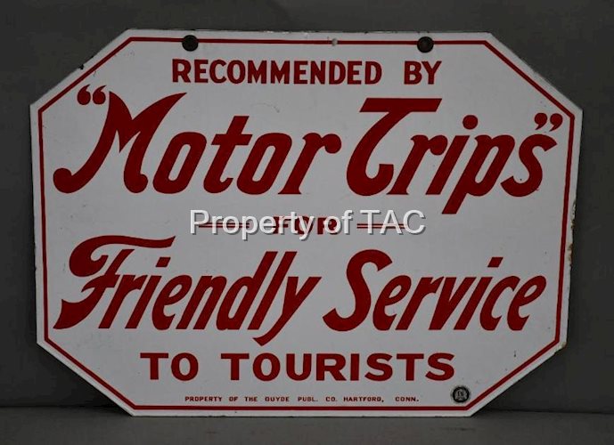 "Motor Trips" for Friendly Service to Tourists Porcelain Sign