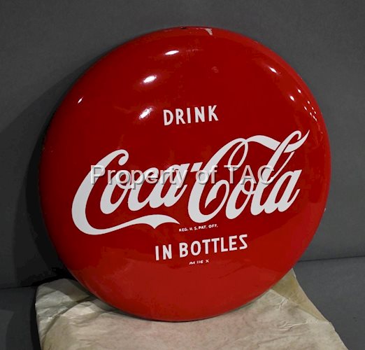 Drink Coca-Cola In Bottles Metal Button Sign (TAC)