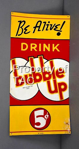 Be Alive! Drink Bubble Up 5Â¢ Metal Sign