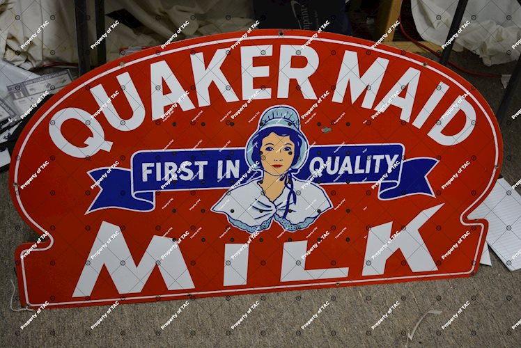 Quaker Maid Milk First in Quality" sign"