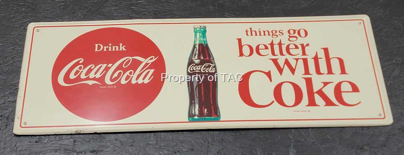 Drink Cola-Cola "Things go better with Coke" w/Bottle Metal Sign