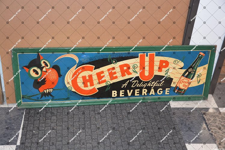 Cheer Up A Delightful Beverage" sign"