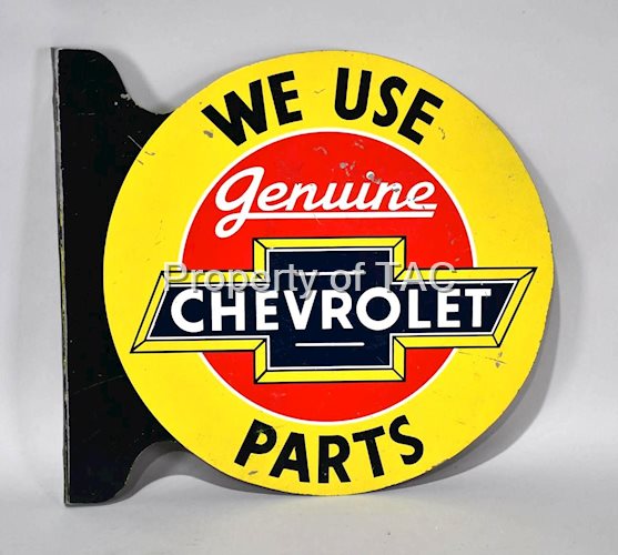 We Use Genuine Chevrolet Parts Metal Flange Sign