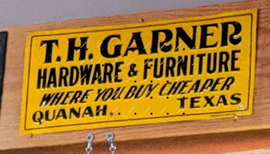 T.H. Garner Hardware & Furniture Where you Buy Cheaper Quanah Texas Single Sided Embossed Tin Sign