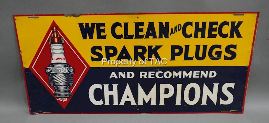 Champion "We Clean & Check Spark Plugs" w/Image Metal Sign
