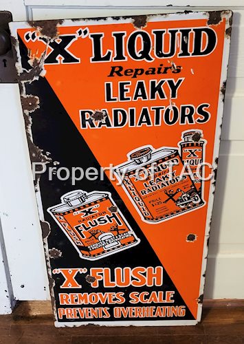 "X" Ligquid Repairs Leaky Radiators "X" Flush Porcelain Sign
