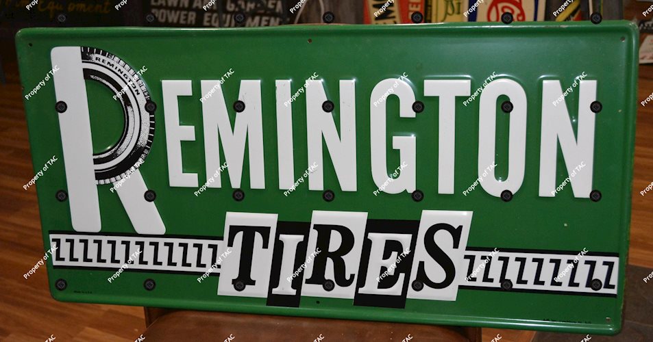 Remington Tires w/logo Metal Sign