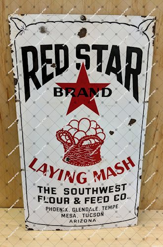 Red Star Brand Laying Mach Southwest Flour & Seed Co Arizona SSP Porcelain Sign