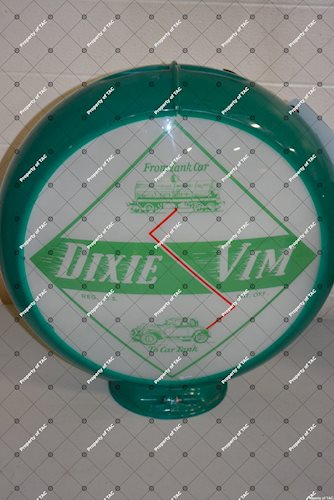 Dixie Vim From Tank Car to Car Tank" w/logos single globe lens"