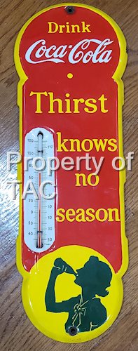 Drink Coca Cola Thirst Knows No Season Porcelain Thermometer