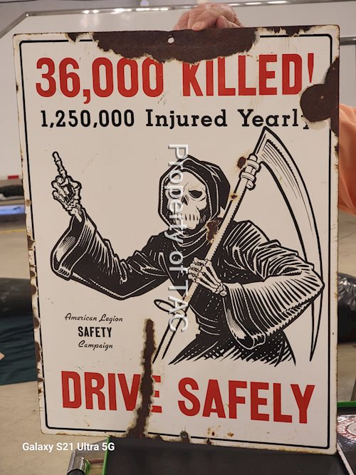 Drive Safely American Legion "36,000 Killed!" Porcelain Sign