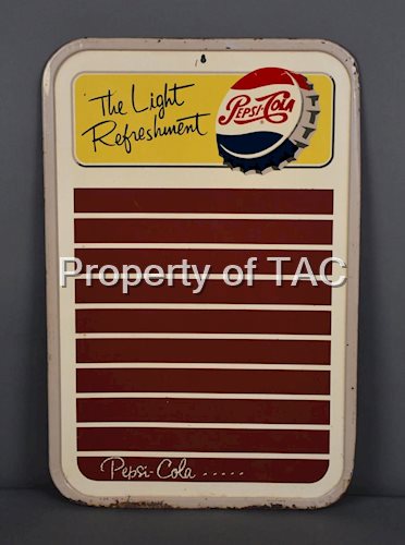Pepsi-Cola "The Light Refreshment" w/Bottle Cap Metal Board Sign