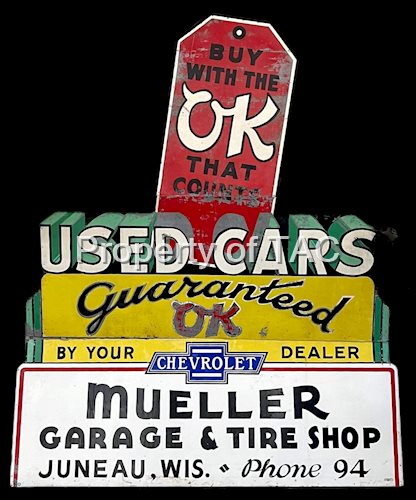 Ok Used Cars Chevrolet Mueller Garage & Tire Shop Juneau, Wis Metal Billboard Sign