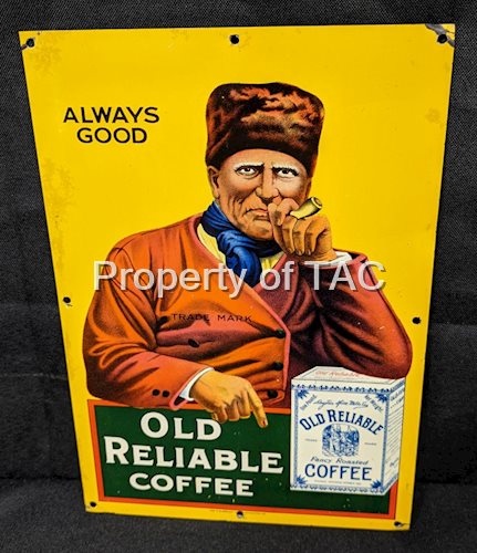 Old Reliable Coffee sign