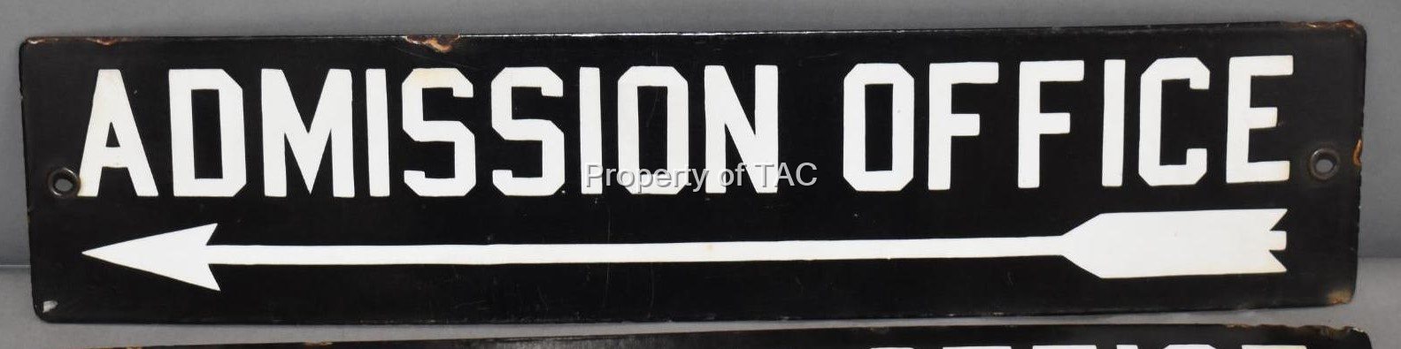 Admission Office w/ Arrow Porcelain Sign