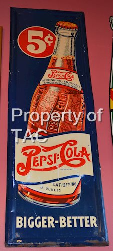 Pepsi:Cola Bigger-Better w/bottle Metal Sign