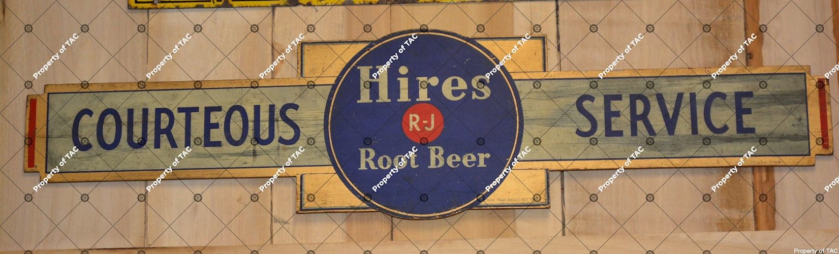 Hire Root Beer Courteous Service" sign"