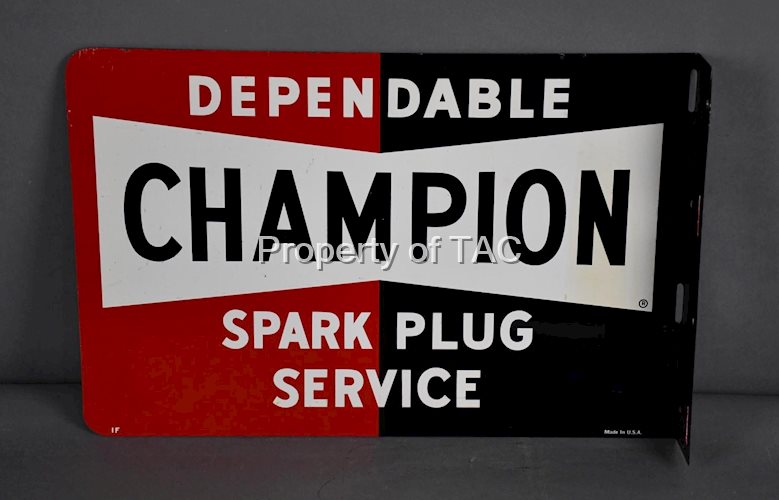 Dependable Champion Spark Plugs Metal Flange Sign