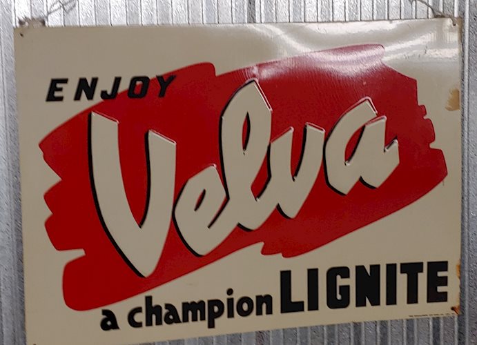 Enjoy Velva a champion Lignite" Metal Sign"