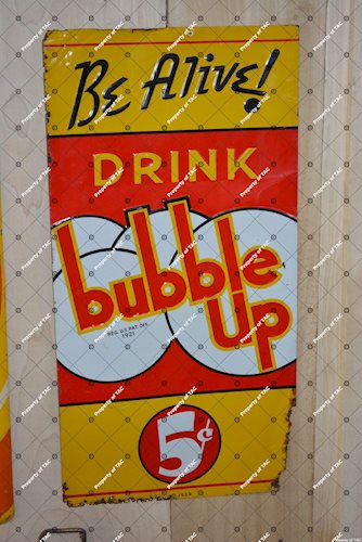 Be Alive! Drink Bubble Up sign