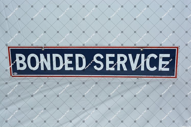 Bonded Service Sign