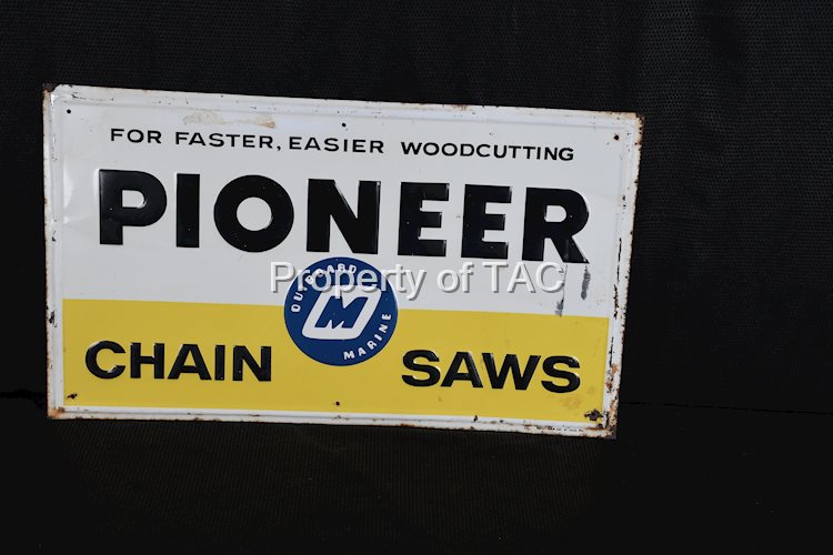 Pioneer Chain Saws Metal Sign