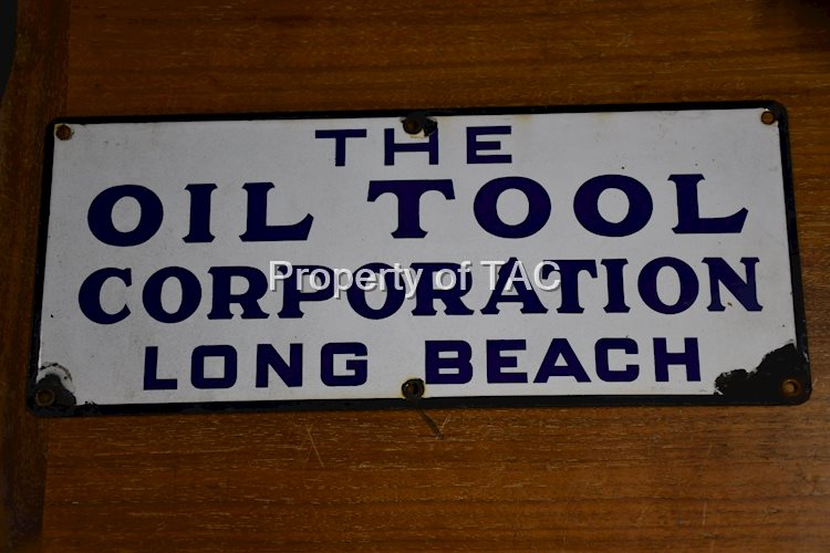 The Oil Tool Corporation Long Beach Porcelain Sign