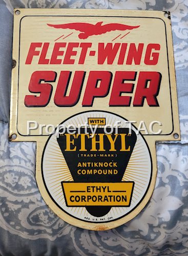 Fleet Wing Super Ethyl SSP Porcleain Pump Plate Sign