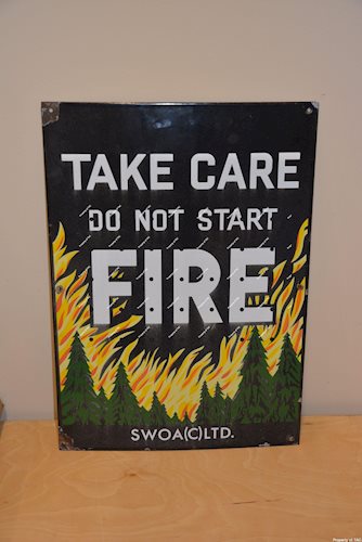 Take Care Do Not Start Fire porcelain sign