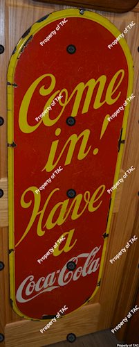 Come in! Have A Coca-Cola porcelain sign