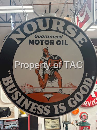 Nourse Motor Oil "Business is Good" Porcelain Sign