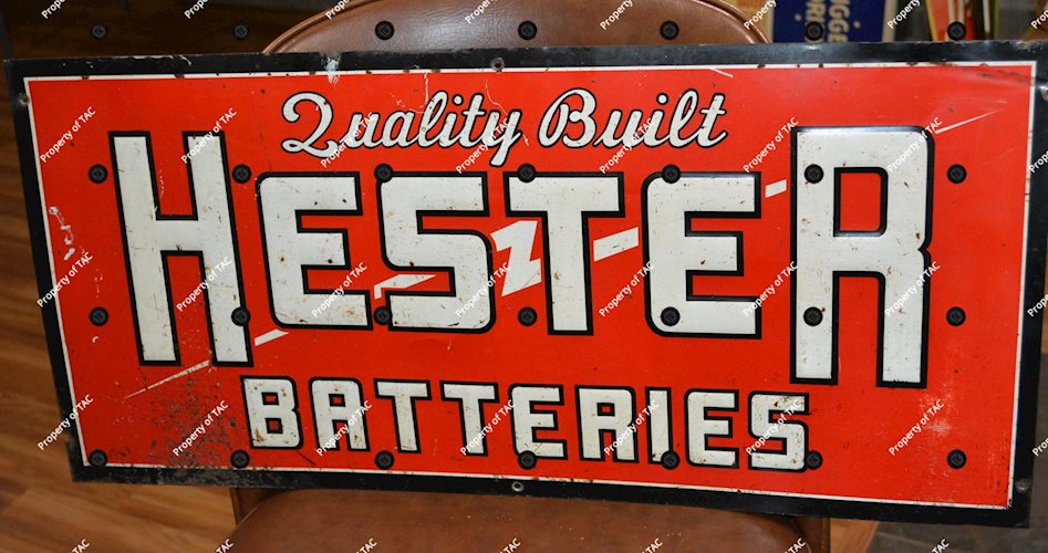 Quality Built Hester Batteries Metal Sign