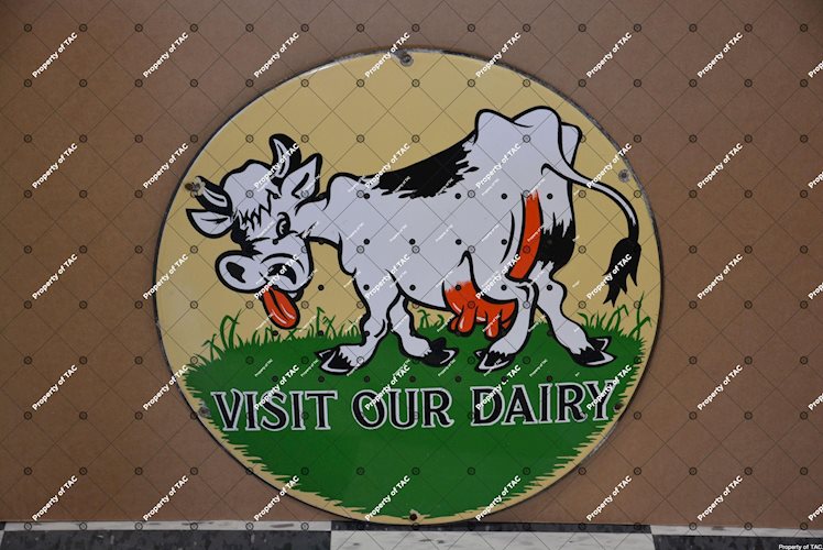 Visit Our Dairy w/cow sign