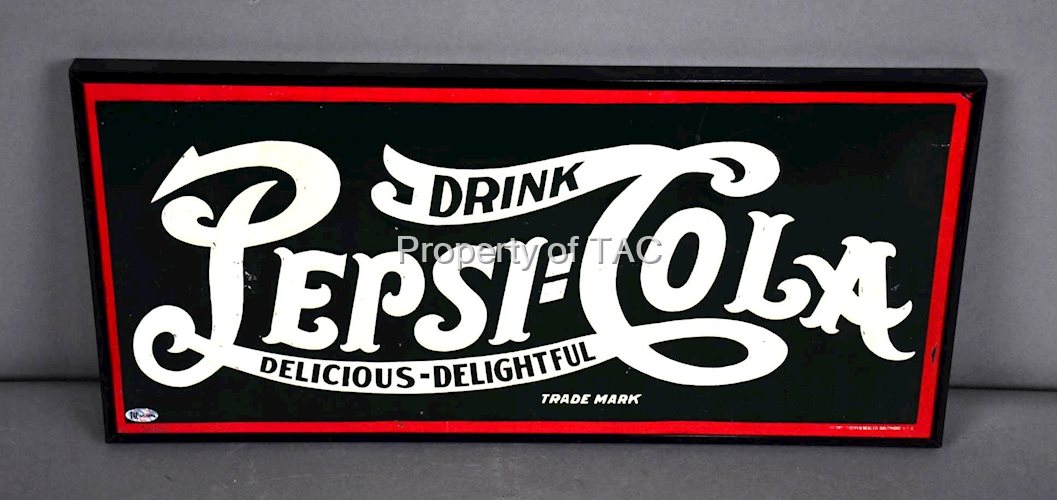 Drink Pepsi:Cola Delicious-Delightful Metal Sign