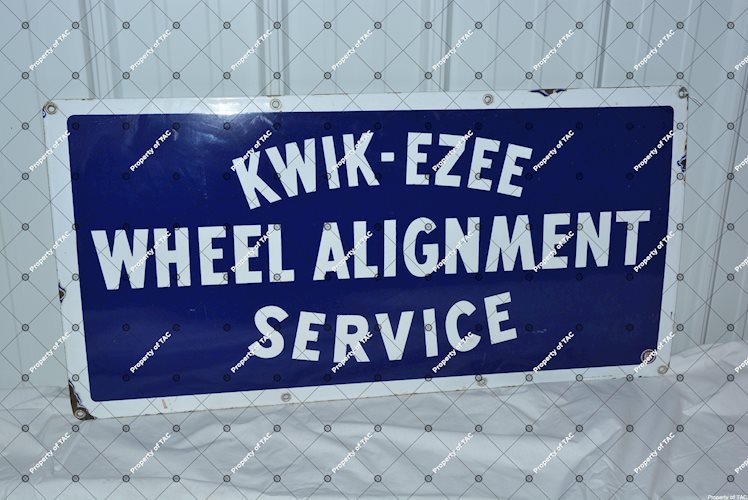 Kwik-Ezee Wheel Alignment Service Sign