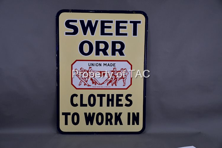 Sweet Orr Clothes To Work In w/Logo Porcelain Sign