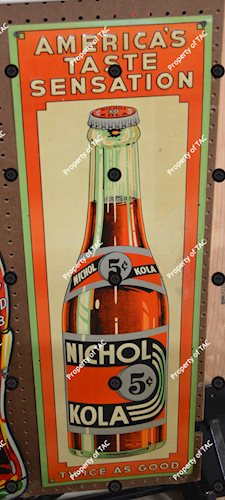 Nichol Kola Twice as Good" w/bottle Metal Sign"