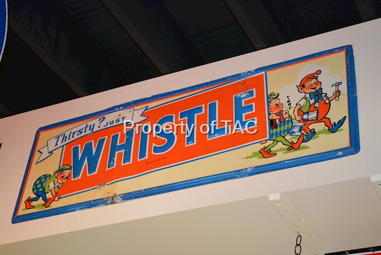 Thirsty? Just Whistle w/Elves Metal Sign
