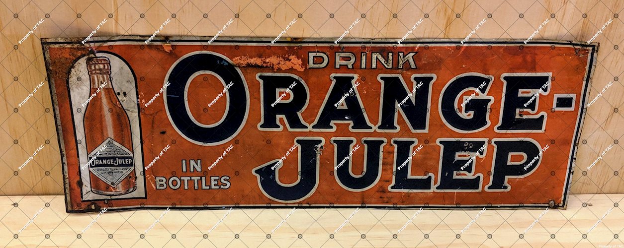 Drink Orange Julip in Bottles Embossed SST Single Sided Tin Sign